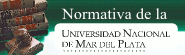 Normativa de la Universidad Nacional de Mar del Plata
